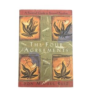 The Four Agreements‎ Book Don Miguel Ruiz Toltec Wisdom Freedom Spirituality